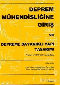Deprem Mühendisliğine Giriş ve Depreme Dayanıklı Yapı Tasarımı
