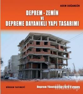 Deprem-Zemin ve Depreme Dayanıklı Yapı Tasarımı (Ciltli)