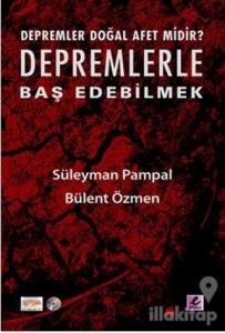 Depremlerle Baş Edebilmek
