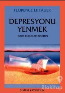 Depresyonu Yenmek