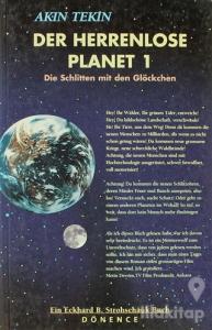 Der Herrenlose Planet 1 Die Schlitten mit den Glöckchen