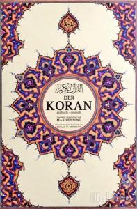 Der Koran (Almanca Kuran-ı Kerim ve Tercümesi, Ciltli, İpek Şamua Kağıt, Süper Mega Boy)