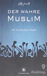 Der Wahre Muslim