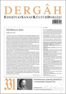 Dergah Edebiyat Kültür Sanat Dergisi Sayı: 331 Eylül 2017