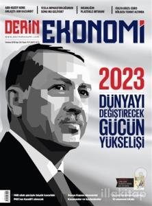 Derin Ekonomi Aylık Ekonomi Dergisi Sayı: 38 Temmuz 2018