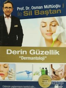 Derin Güzellik "Dermantoloji"