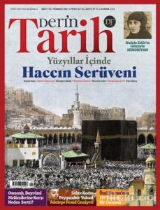 Derin Tarih Aylık Dergisi Sayı: 112 Temmuz 2021