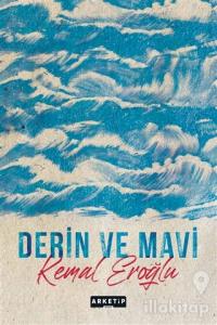 Derin ve Mavi