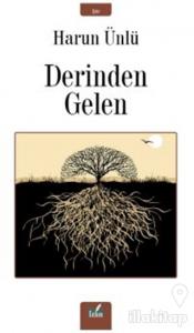 Derinden Gelen