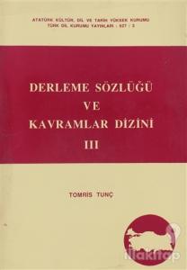 Derleme Sözlüğü ve Kavramlar Dizini 3