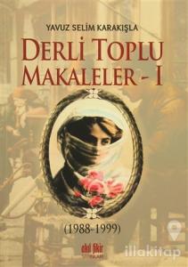 Derli Toplu Tıpkıbasım Makaleler (3 Cilt Takım)