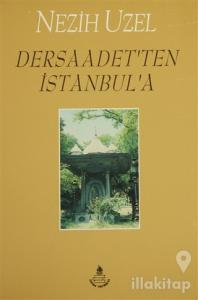 Dersaadet'ten İstanbul'a