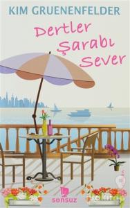 Dertler Şarabı Sever