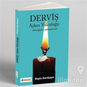 Derviş - Aşkın Yolculuğu