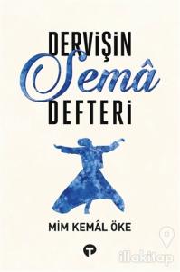 Dervişin Sema Defteri
