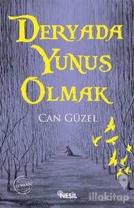 Deryada Yunus Olmak