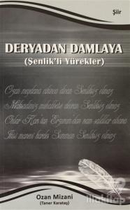 Deryadan Damlaya ( Şenlik'li Yürekler )