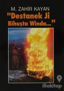 Destanek Ji Bihuşta Winda...