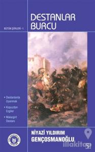 Destanlar Burcu