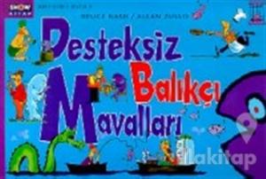 Desteksiz Balıkçı Mavalları