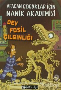 Dev Fosil Çılgınlığı