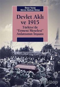 Devlet Aklı ve 1915