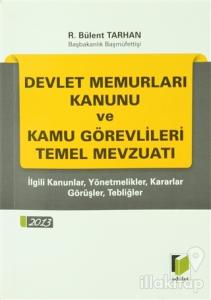 Devlet Memurları Kanunu ve Kamu Görevlileri Temel Mevzuatı