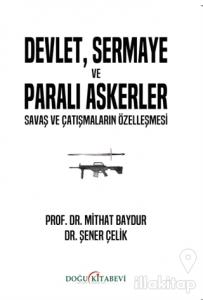 Devlet, Sermaye ve Paralı Askerler