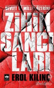 Devlet ve Millet Üzerine Zihin Sancıları