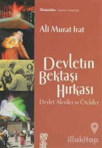 Devletin Bektaşi Hırkası