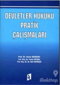 Devletler Hukuku Pratik Çalışmaları