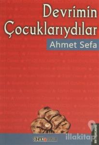 Devrimin Çocuklarıydılar