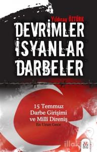 Devrimler - İsyanlar - Darbeler
