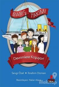 Devrimlere Koşuyor! - Barış Takımı