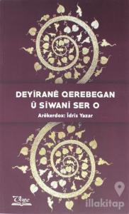 Deyirane Qerebegan Ü Siwani Ser O