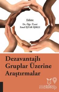 Dezavantajlı Gruplar Üzerine Araştırmalar
