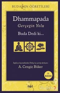 Dhammapada Gerçeğin Yolu