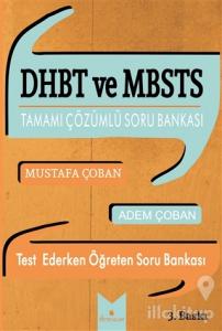 DHBT ve MBSTS Tamamı Çözümlü Soru Bankası