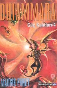 Dhiammara Güç Kalıtları 4 .Kitap