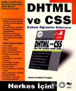 DHTML ve CSS Çabuk Öğrenim Kılavuzu