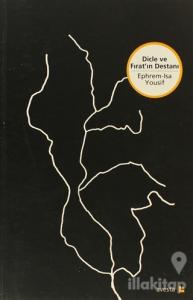 Dicle ve Fırat'ın Destanı