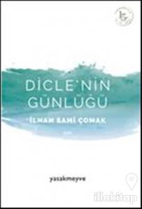 Dicle'nin Günlüğü