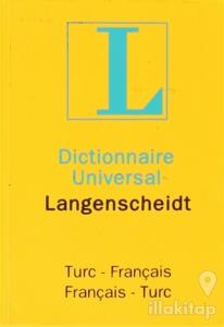Dictionnaire Universal Langenscheidt Turc - Français / Français - Turc