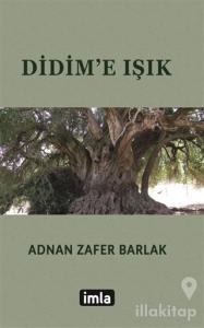 Didim'e Işık