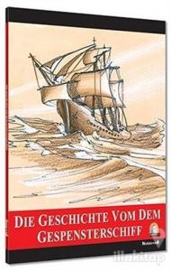 Die Geschichte Vom Dem Gespensterschiff