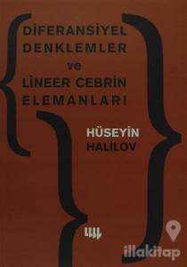 Diferansiyel Denklemler ve Lineer Cebrin Elemanları