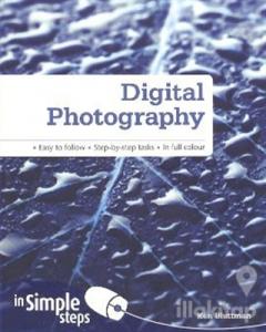 Digital Photography in Simple Steps