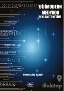 Dijimodern Medyada Reklam Tüketimi