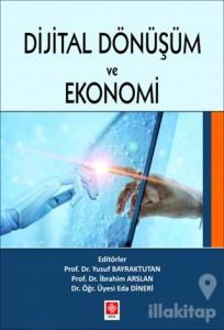 Dijital Dönüşüm ve Ekonomi