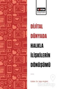 Dijital Dünyada Halkla İlişkilerin Dönüşümü